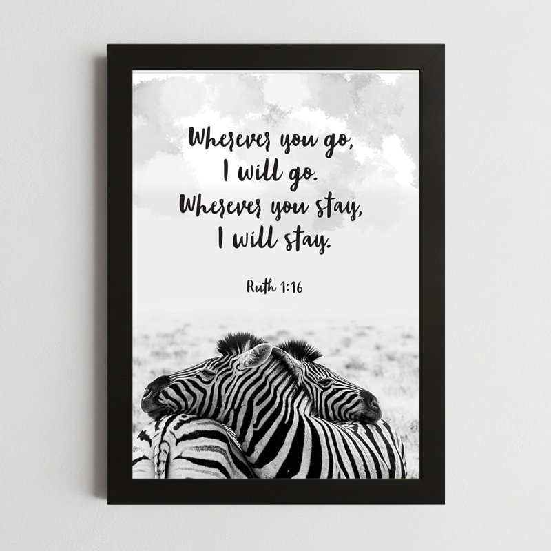 Ruth 1:16 Wall Art Kenya – Framed Christian Loyalty & Faith